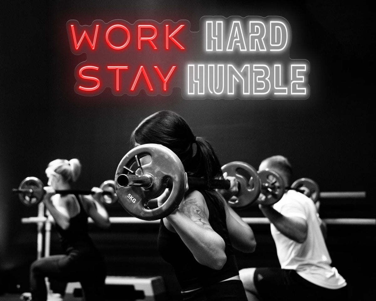 Work Hard Stay Humble Neon Sign