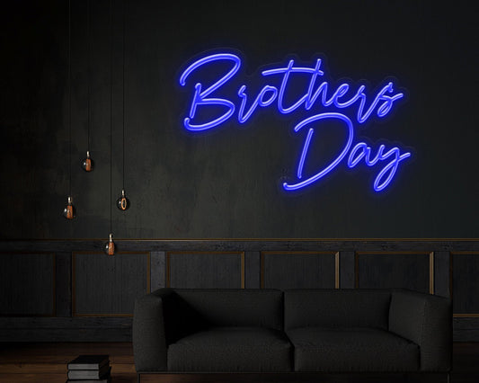 Brothers Day Neon Sign