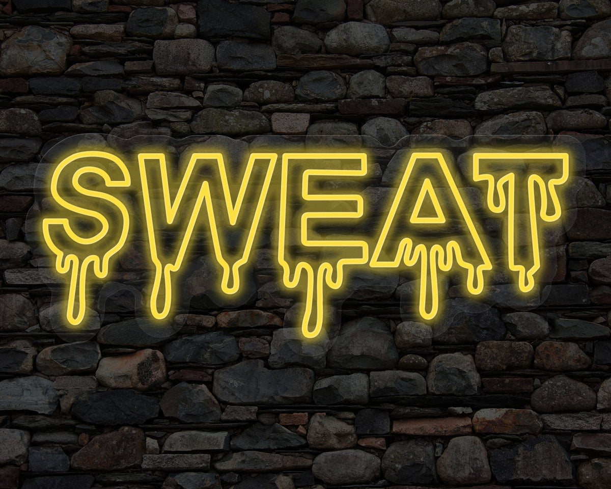 SWEAT Neon Sign