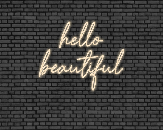 Hello Beautiful Neon Sign