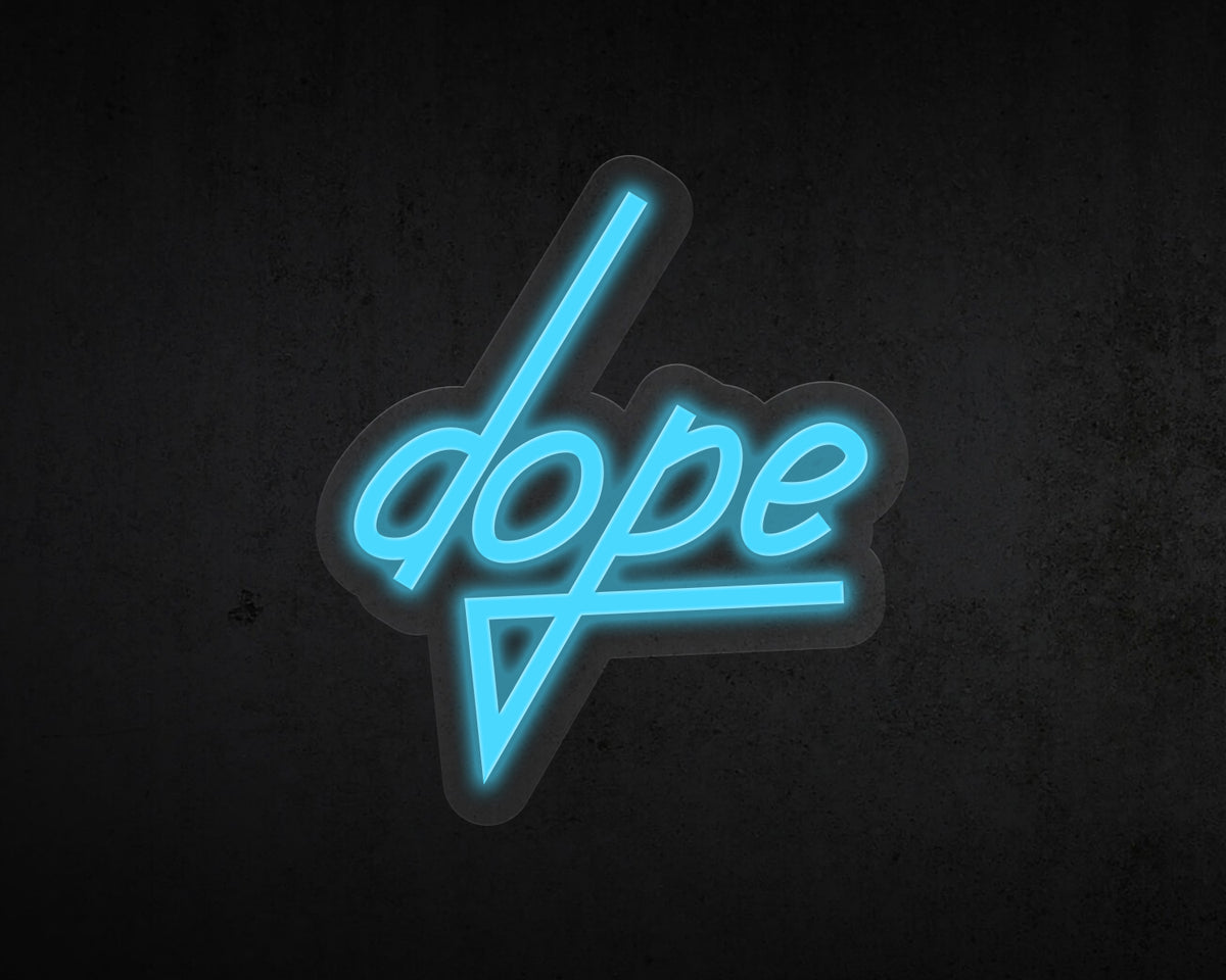 Dope Neon Sign