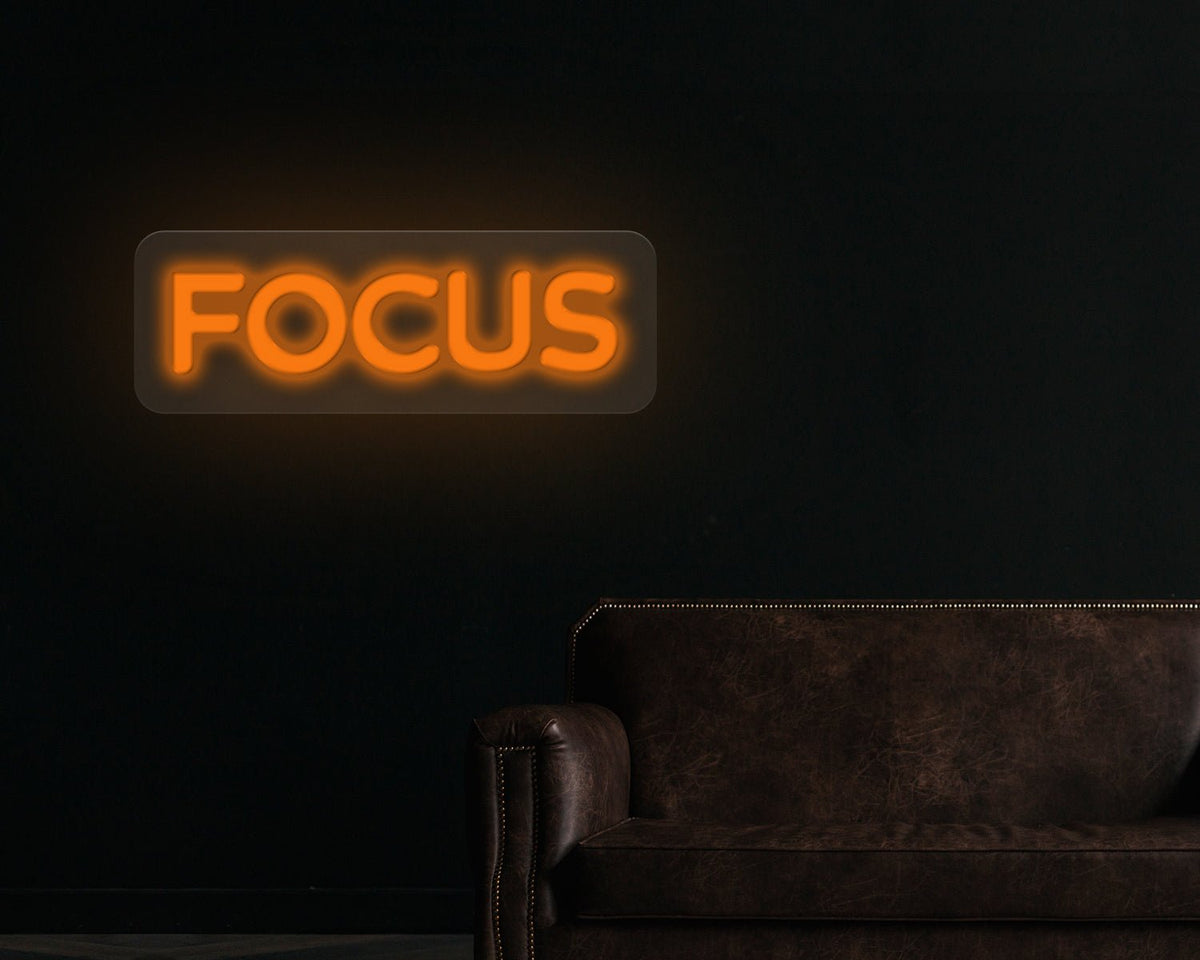 Focus Neon Sign