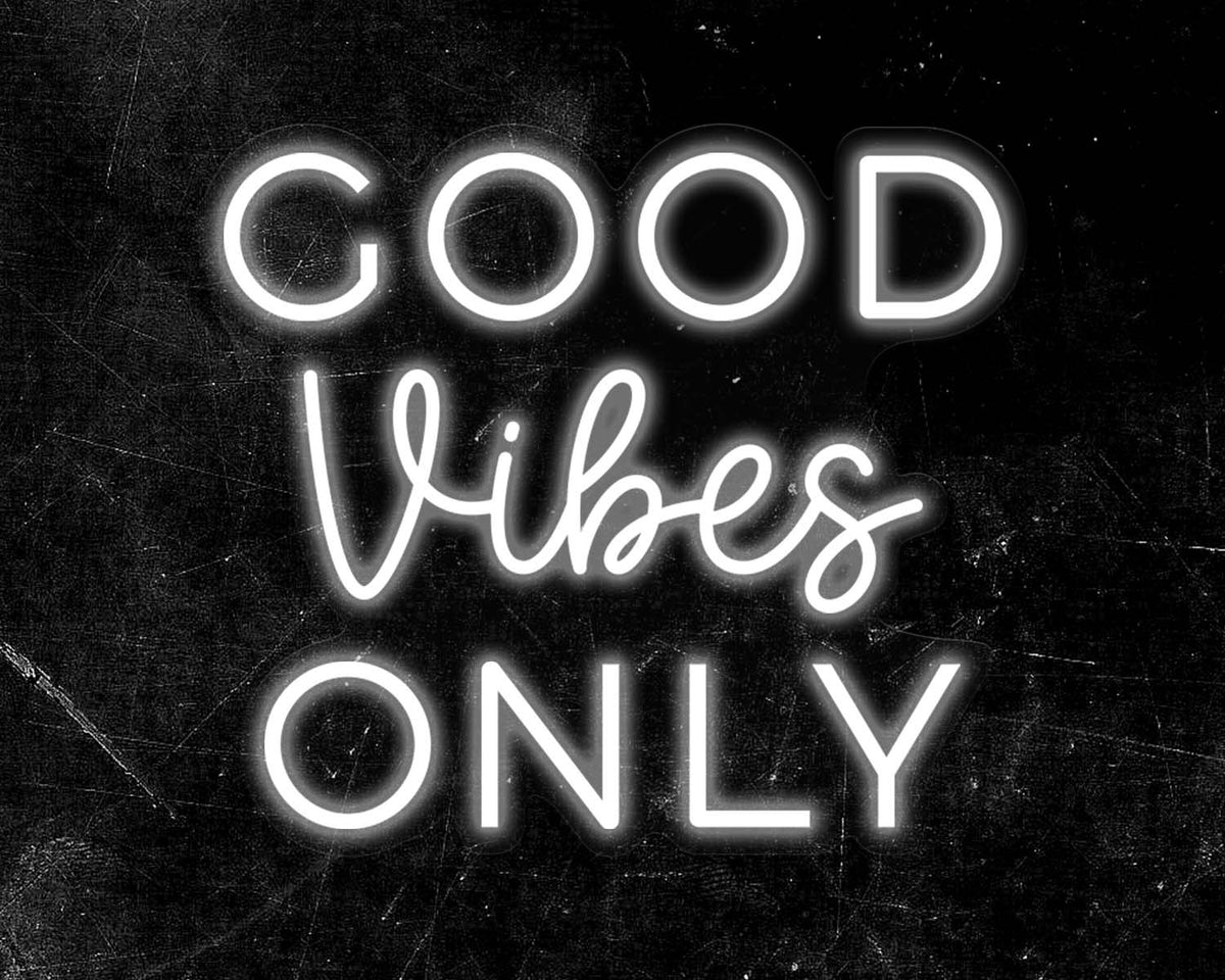 Good Vibes Only Neon Sign