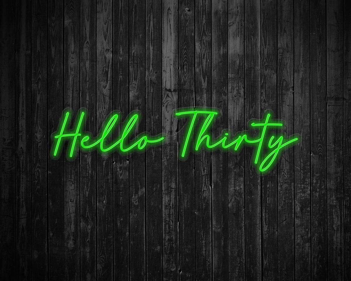 Hello Thirty Light Up Birthday Neon Sign