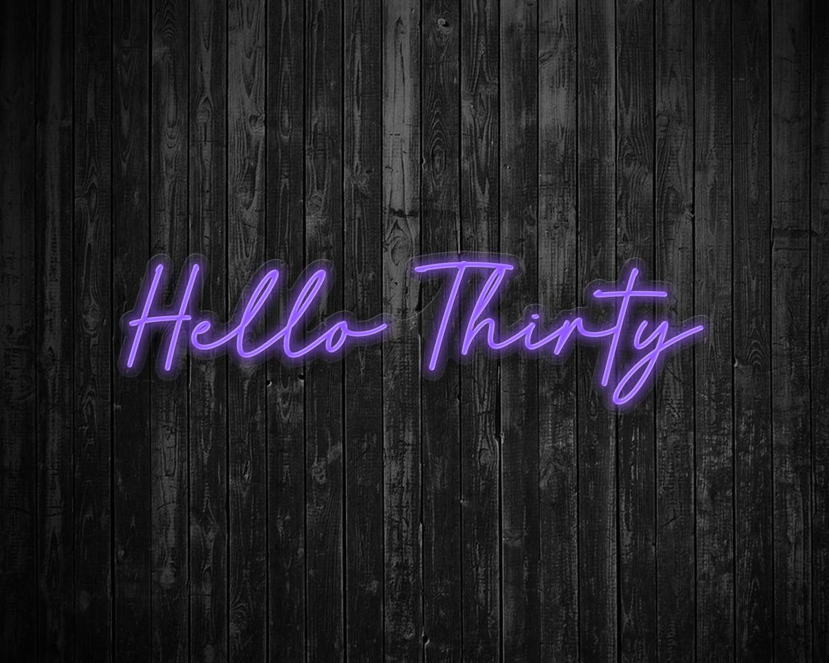 Hello Thirty Light Up Birthday Neon Sign