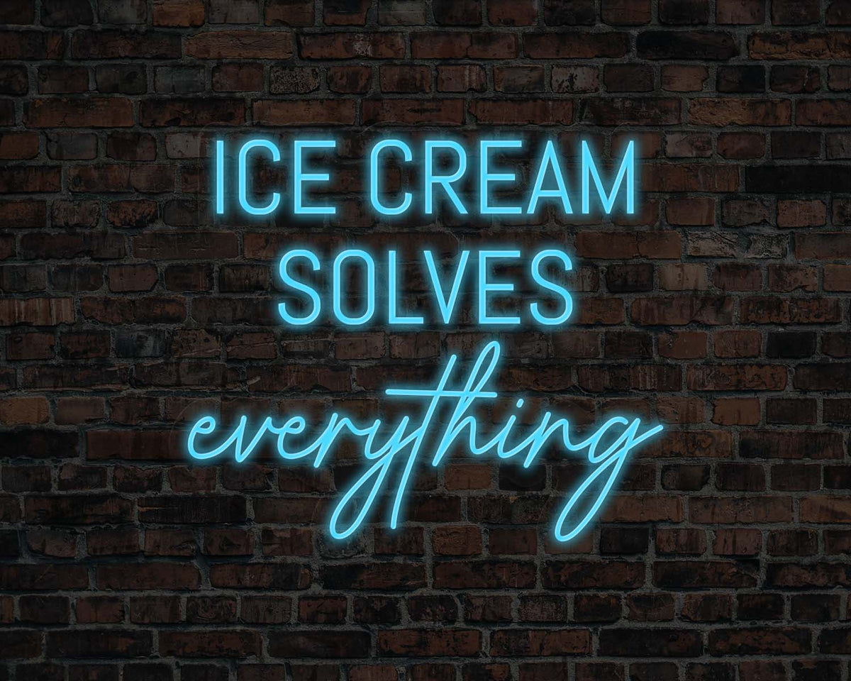 Ice Cream Solves Everything Neon Sign