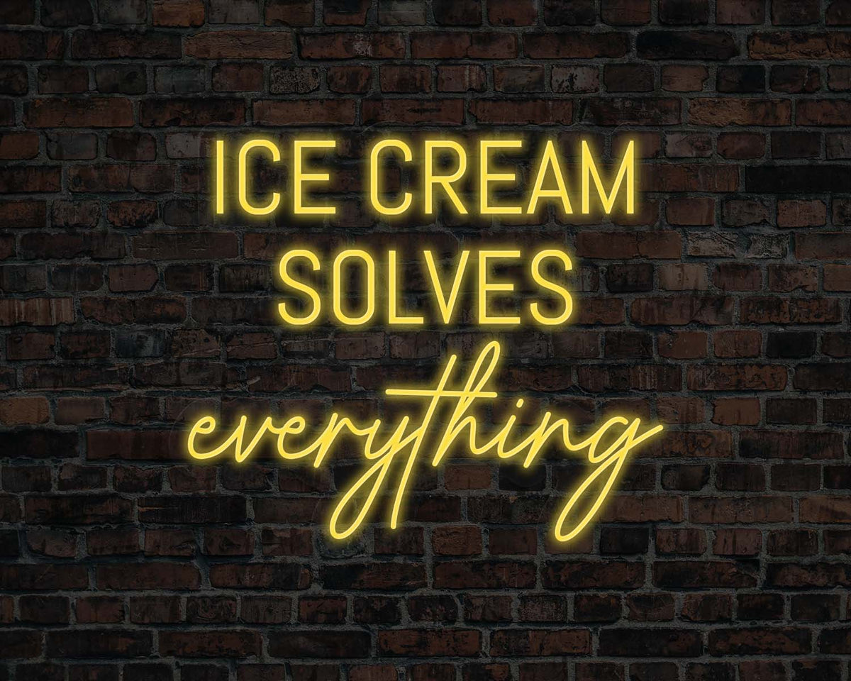 Ice Cream Solves Everything Neon Sign