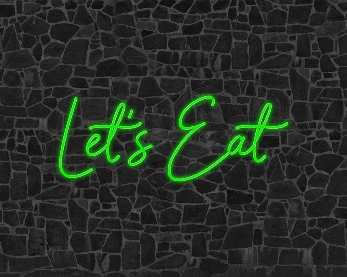 Lets Eat Neon Sign