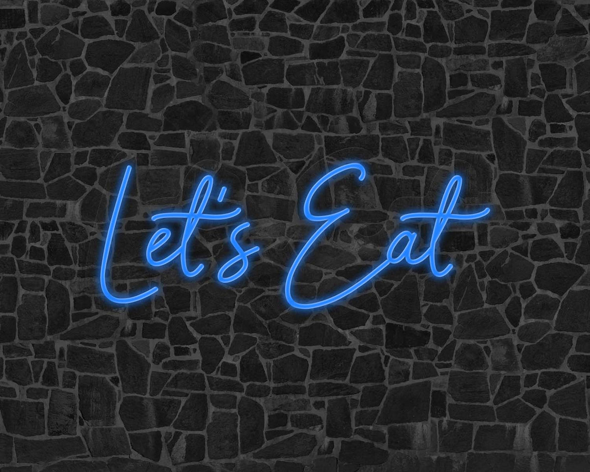 Lets Eat Neon Sign