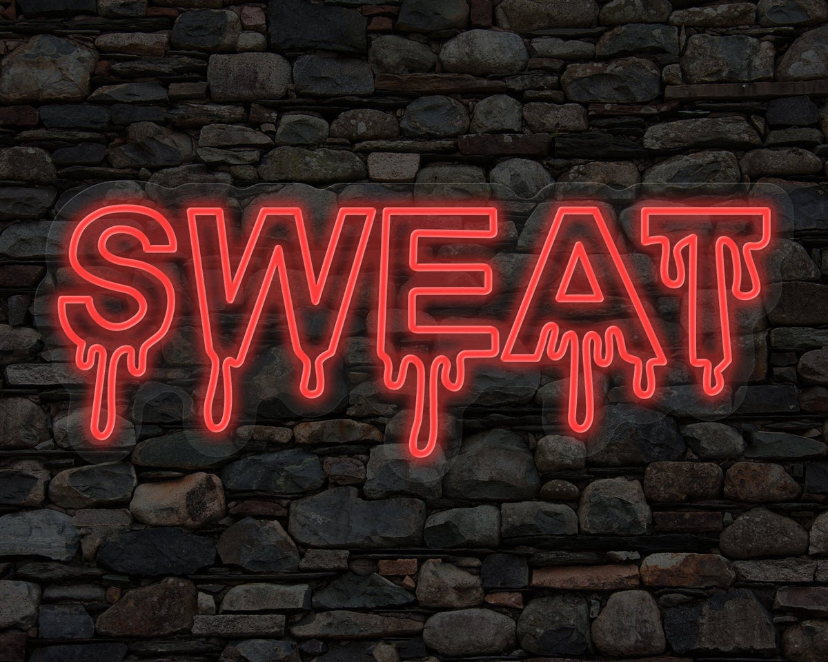 SWEAT Neon Sign