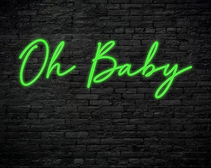Oh Baby Neon Sign