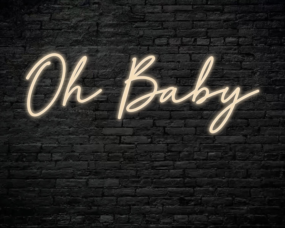 Oh Baby Neon Sign