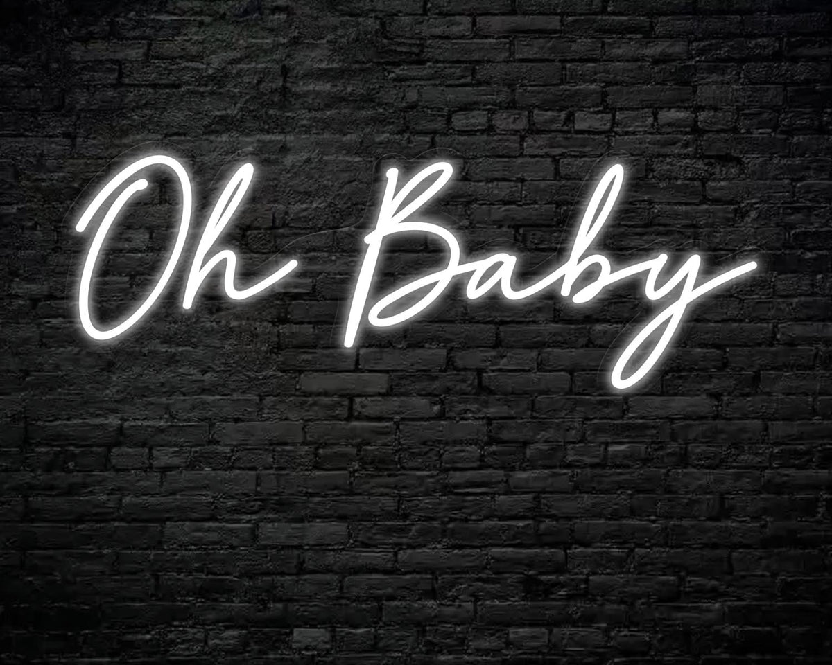 Oh Baby Neon Sign