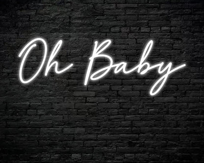 Oh Baby Neon Sign