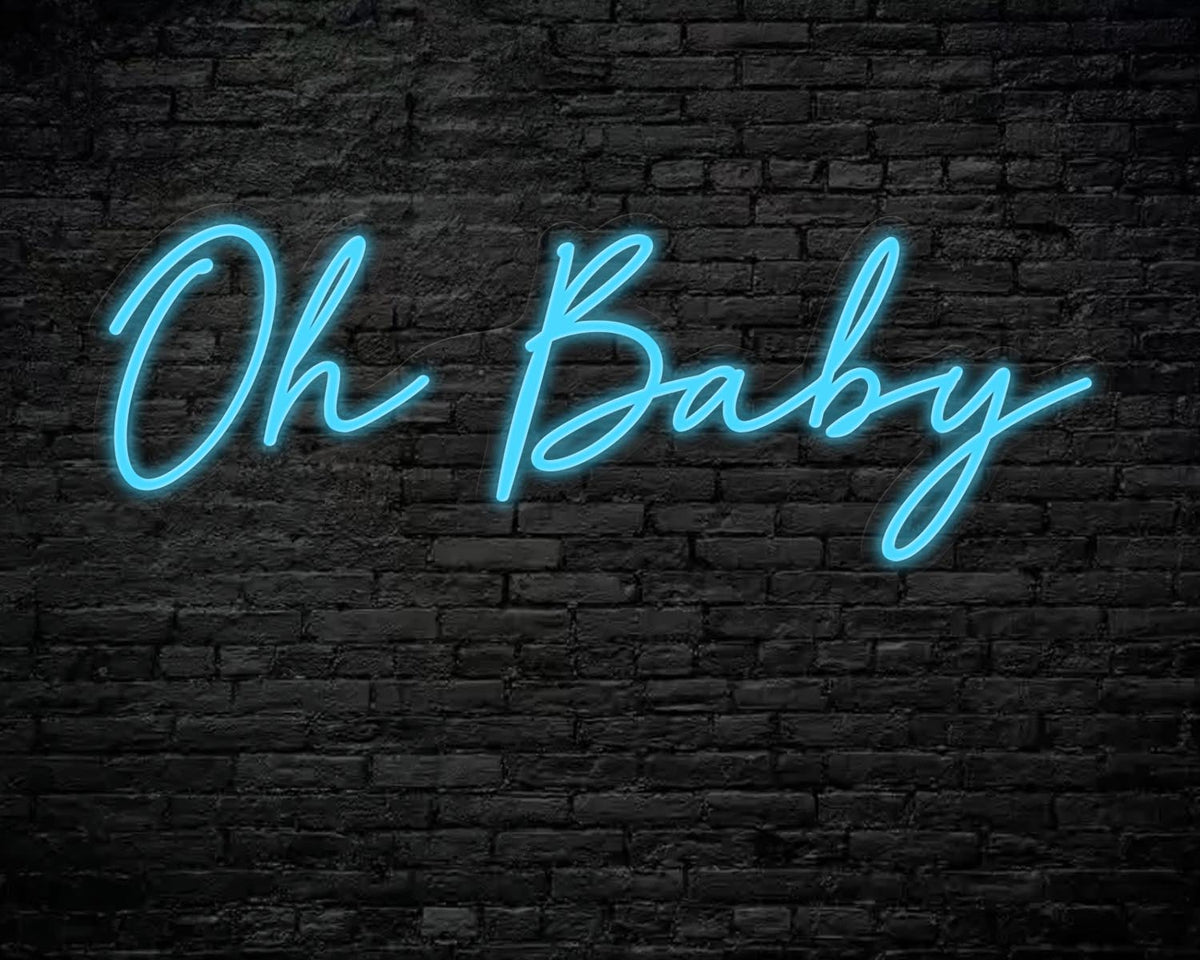 Oh Baby Neon Sign