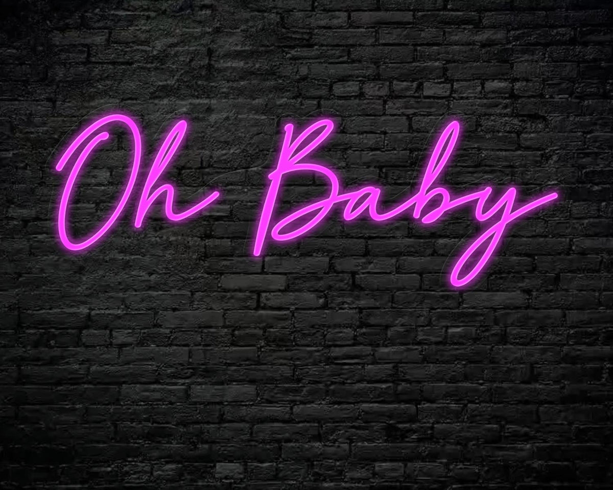 Oh Baby Neon Sign