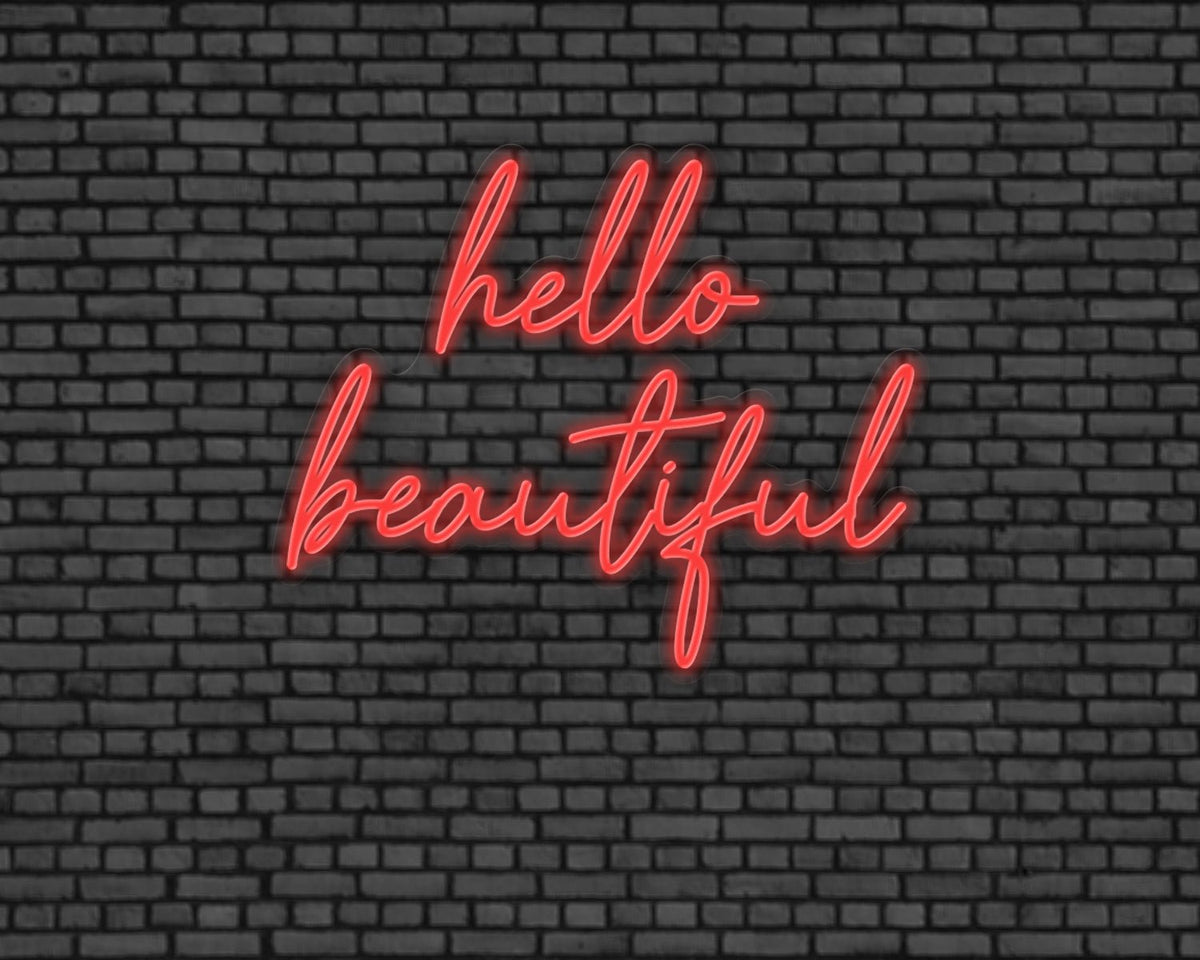 Hello Beautiful Neon Sign