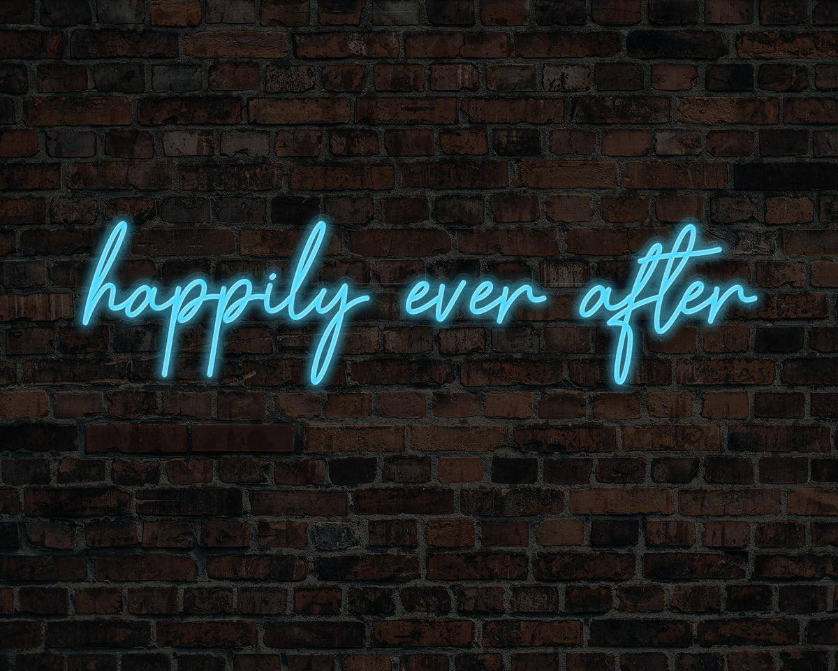 Happily Ever After Neon Sign