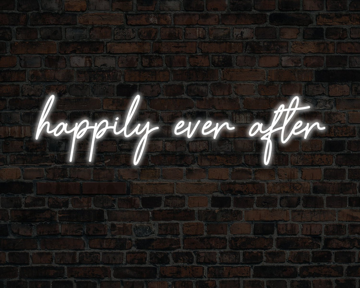 Happily Ever After Neon Sign