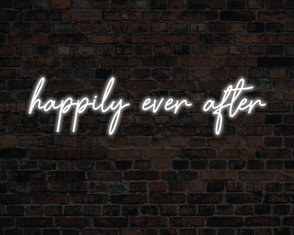 Happily Ever After Neon Sign