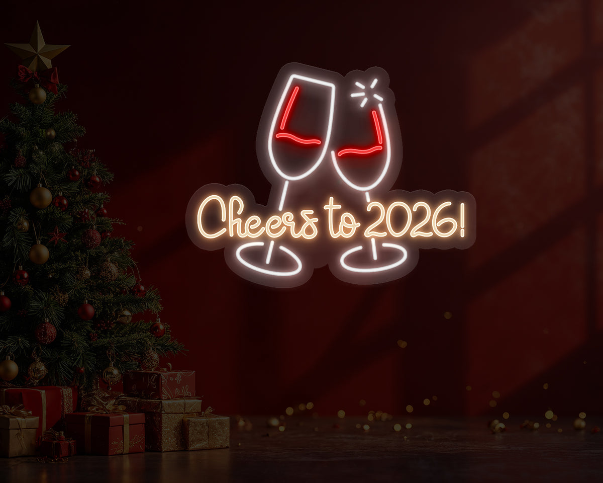 Cheers To 2026! Neon Sign