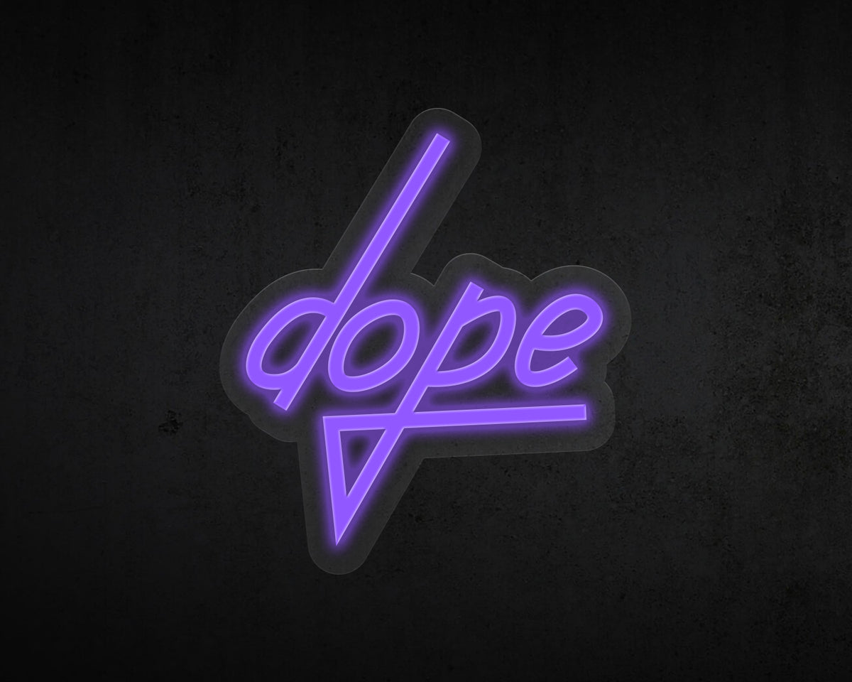 Dope Neon Sign