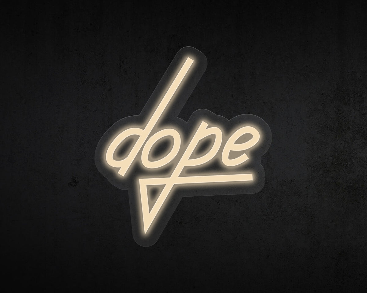 Dope Neon Sign