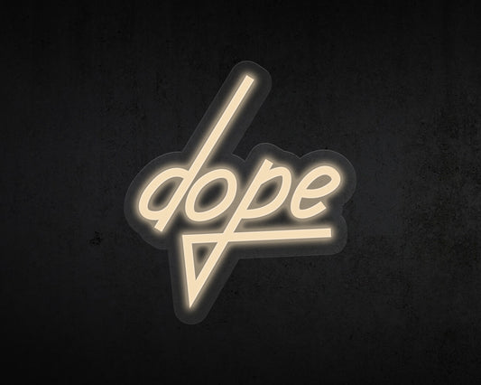 Dope Neon Sign