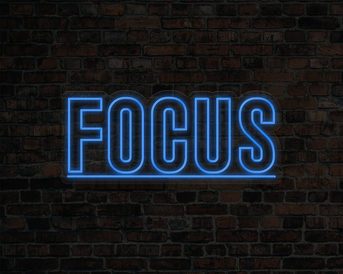 Focus Neon Sign
