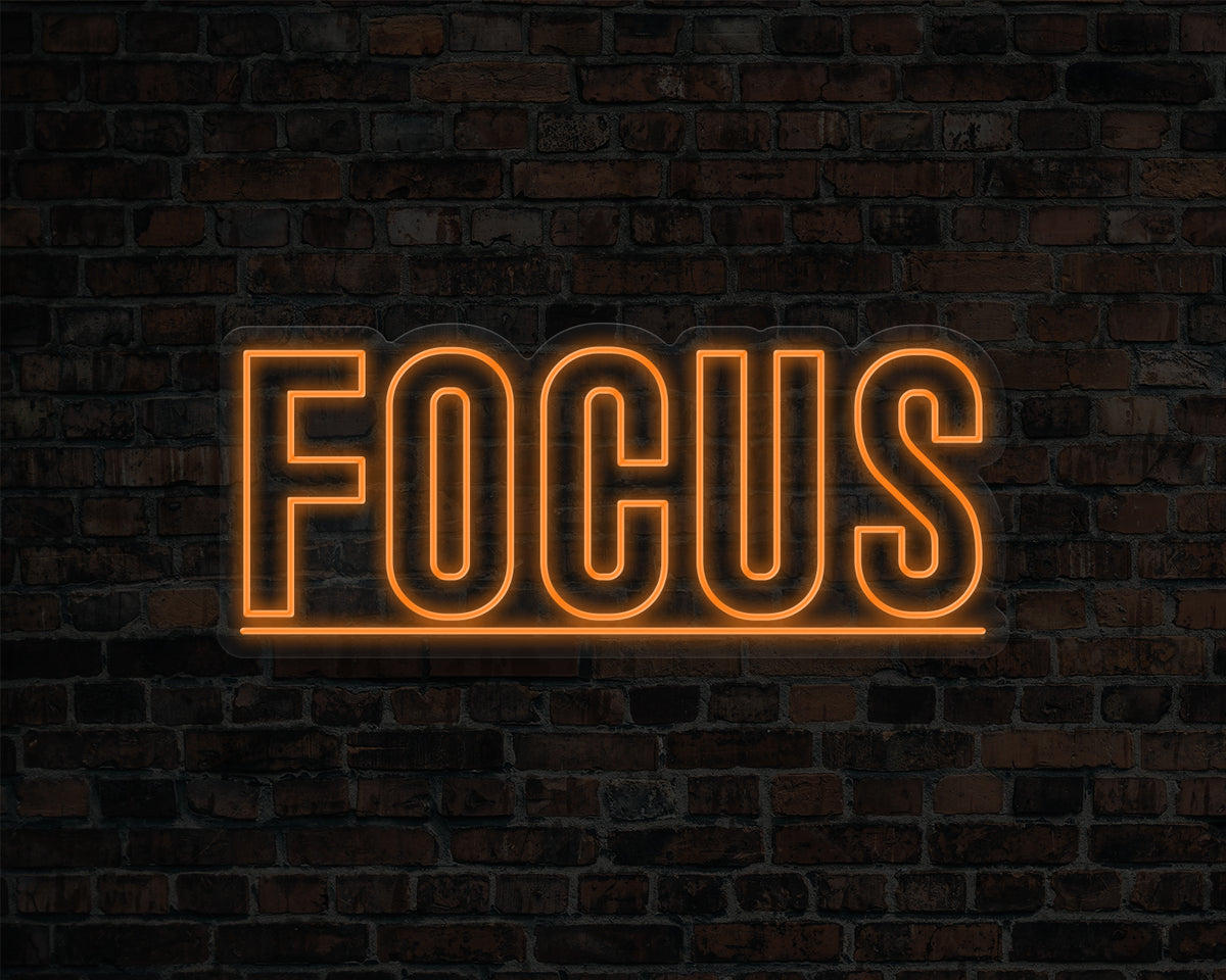 Focus Neon Sign