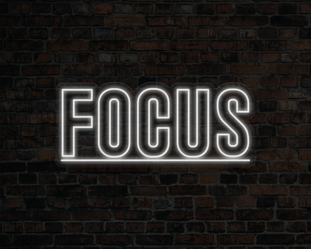 Focus Neon Sign