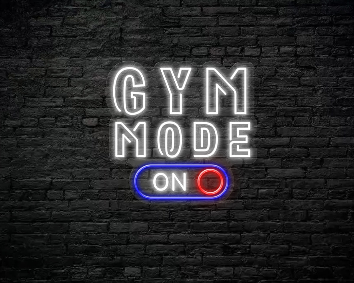 Gym Mode On Neon Sign