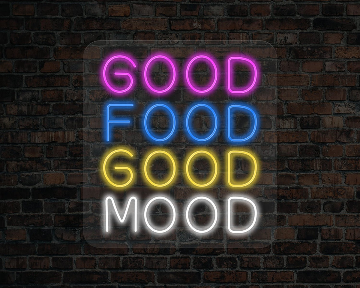 Good Food Good Mood Neon Sign